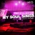 My Soul Sings