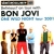 Bon Jovi One Wild Night Tour