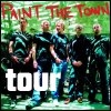 Paint The Town UK Tour 2005