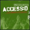 Live Album 'Access:d' Released In North America
